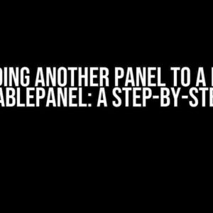 Adding Another Panel to a Rex ScrollablePanel: A Step-by-Step Guide