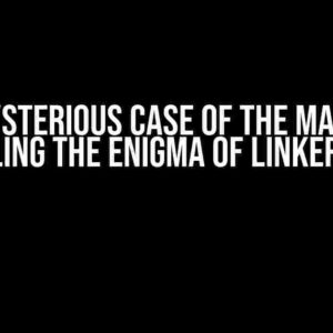 The Mysterious Case of the Makefile: Unraveling the Enigma of Linker Errors