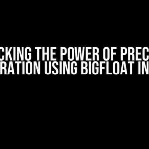 Unlocking the Power of Precision: Integration using BigFloat in Julia